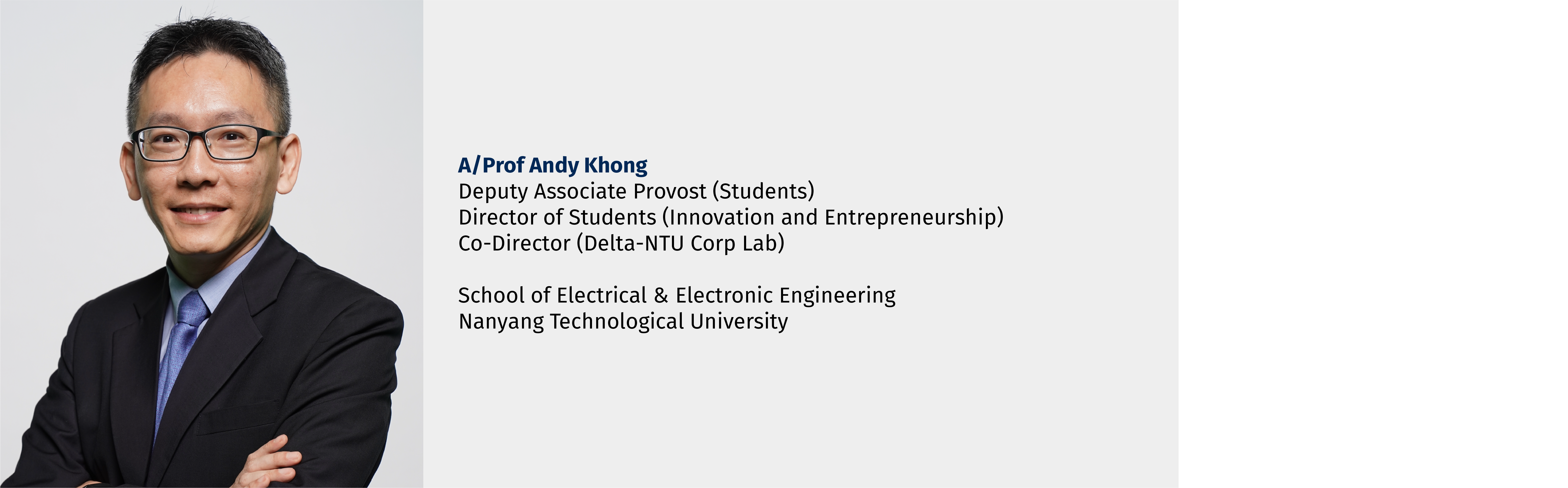 Smiling man in suit and glasses; text lists A/Prof Andy Khong and NTU School of Electrical & Electronic Engineering.